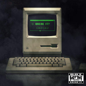 Break It (Original Mix)