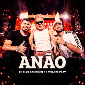 Anão (feat. Thales Play)