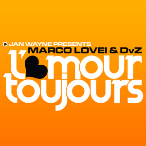 L'amour Toujours (Jan Wayne vs. DJ Gollum Remix)