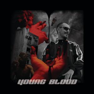 Young Blood (feat. Fazza & KayHeal)