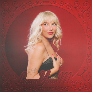 Leave Your Man At Home