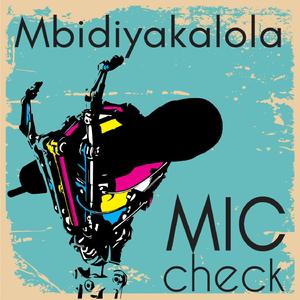 Mic Check