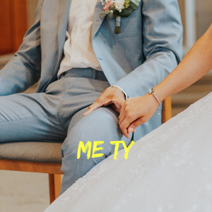 Me Ty