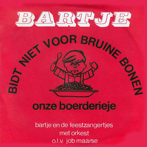 Bidt Niet Voor Bruine Bonen