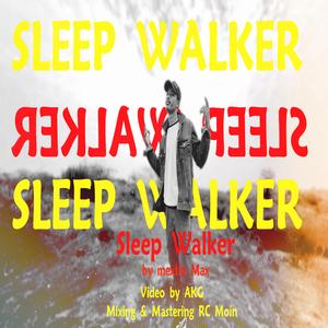 Sleep Woker
