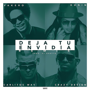 Deja Tu Envidia (Remix)