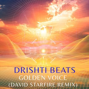Golden Voice (David Starfire Remix)