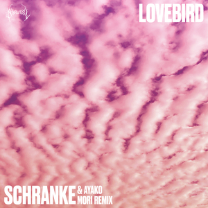 Lovebird (Original Mix)