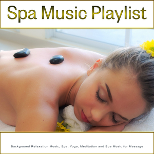 Spa Music Playlist