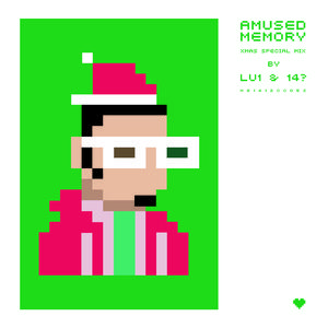 Lu1 - 顽乐记忆/Amused Memory(Xmas Special Mix）