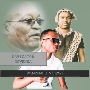 Wenzeni U Ngizwe