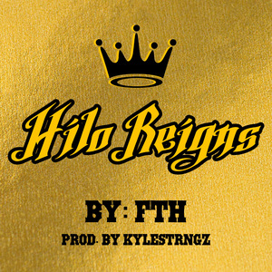 Hilo Reigns