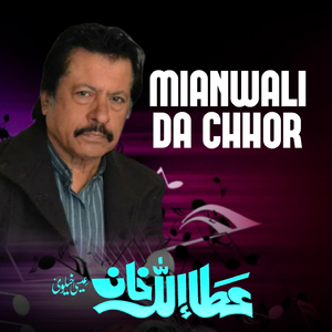 Mianwali Da Chhor