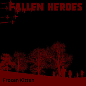Fallen Heroes