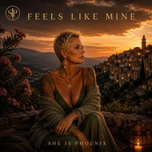 Feels Like Mine