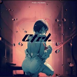 ctrl. (feat. SOLO & LMO Beats)