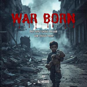 War Born (feat. Hiba Zaina)