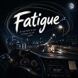 Fatigue