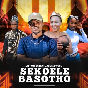 Sekoele Basotho (feat. Jasone Ls & Lesika La Thole No.1)