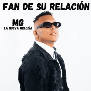 Fan de su relación