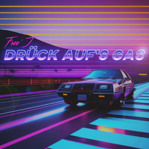 DRÜCK AUF'S GAS