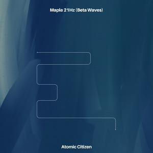 Maple 21Hz (Beta Waves)
