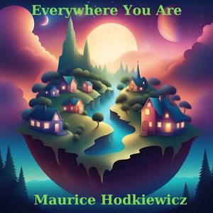 Everywhere You Are