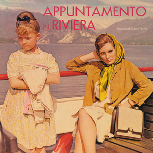 Appuntamento in Riviera (From "Appuntamento in Riviera" Soundtrack)