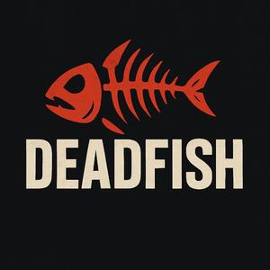 Deadfish
