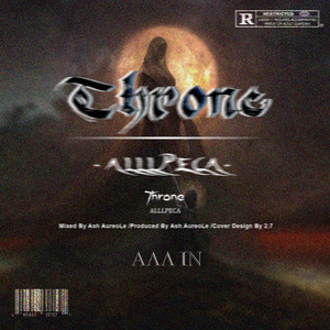 Throne(Prod.by 海森堡Heisenberg)