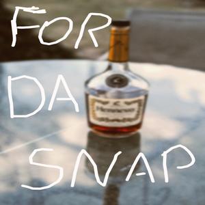 FOR DA SNAP (feat. zA Money)