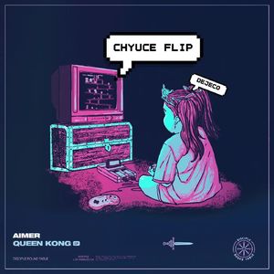 AIMER-Dejeco（CHYUCE FLIP)