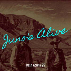Juno's Alive