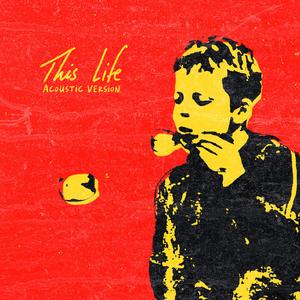 This Life (Acoustic Version)