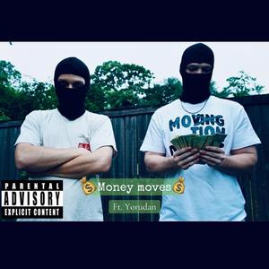 Money Moves (feat. Yorudan)