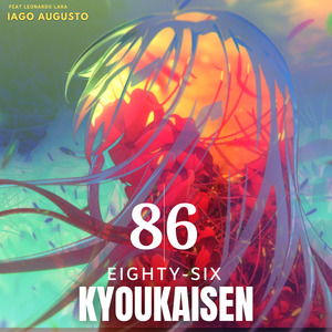 86 Eighty Six Kyoukaisen (Cover)