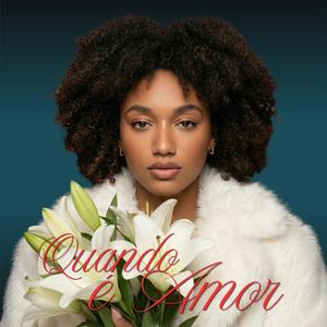 Quando é Amor (feat. Juceila)