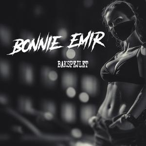 Bakspejlet (feat. Bonnie Emir)