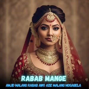 Amjid Malang Rabab Awo Aziz Malang Moqabela