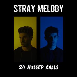 20 Missed Calls