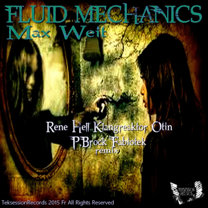 Fluid Mechanics (Klangreaktor Remix)