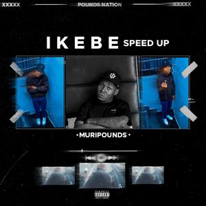 Ikebe (feat. Dj khalipha) (speed up)