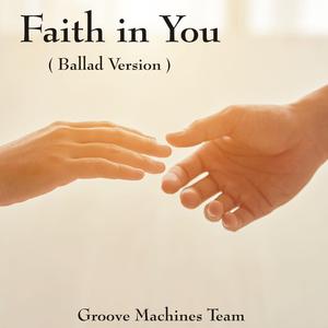 Faith in You (Ballad)