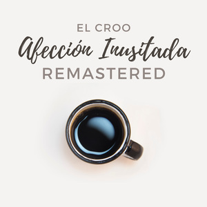 Afección Inusitada (Remastered Instrumental 2026)
