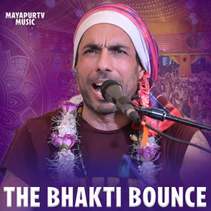 The Bhakti Bounce