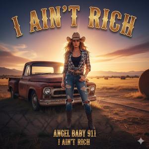 I Ain't Rich