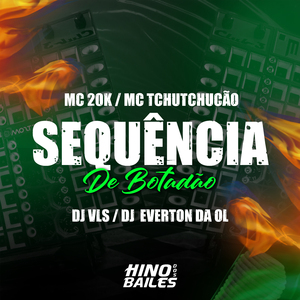 Sequência de Botadão