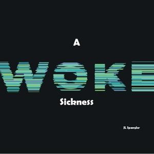 Sickness
