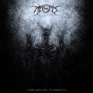 From Nothing To Nowhere