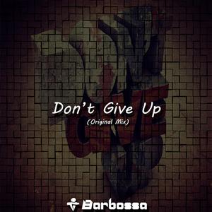 Don't Give Up